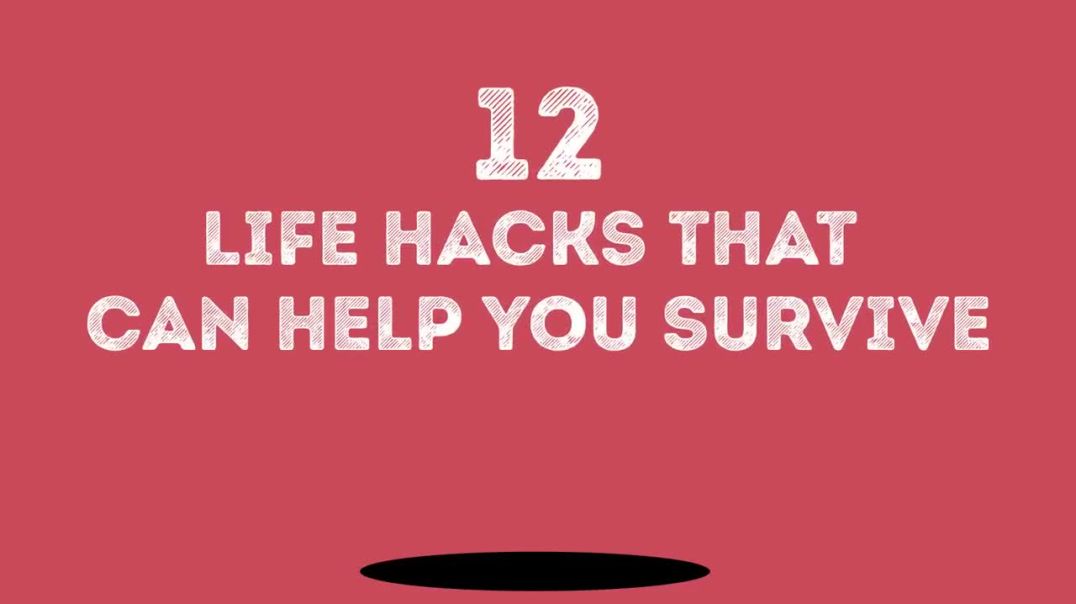 Survival Hacks: 12 Clever Tricks to Help You Get Through Emergencies!